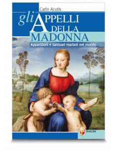 Gli appelli della Madonna....